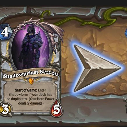 Shadowpriest Sezz'ziz - The goal was to make the classic spell Shadowform viable with some deck restrictions.