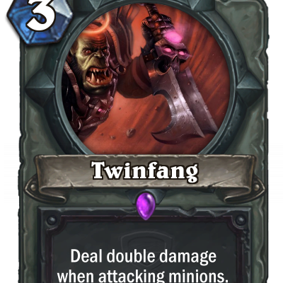 Twinfang - A Rogue weapon that disincentives attacking the enemy hero directly.